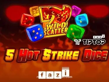 5 Hot Strike Dice